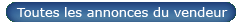 Voir toutes les annonces du vendeur